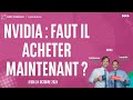 NVIDIA : Faut-il acheter maintenant ? - 100% Marchés - 24/10/2024