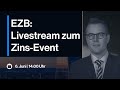 EZB ZINSENTSCHEID LIVE | Showdown für DAX, Bitcoin und Aktien