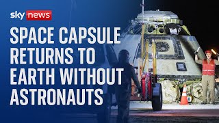 Two astronauts left behind on ISS as Boeing&#39;s Starliner capsule lands on earth empty