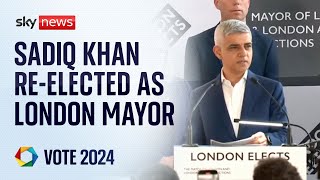 Sadiq Khan wins re-election as London Mayor