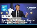 Discours à la Sorbonne : Macron l'Européen a-t-il convaincu ? • FRANCE 24