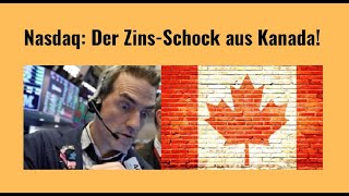 NASDAQ100 INDEX Nasdaq: Der Zins-Schock aus Kanada! Marktgeflüster