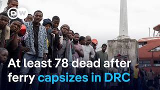 Scores dead after overcrowded boat capsizes on Lake Kivu in DR Congo | DW News