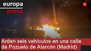 Arden seis vehículos en una calle de Pozuelo de Alarcón (Madrid)