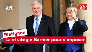 Matignon : la stratégie Barnier pour s&#39;imposer