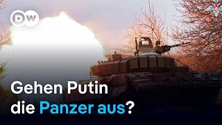 Krieg gegen die Ukraine - werden die russischen Panzer knapp? | DW Nachrichten