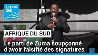 Afrique du Sud : le parti de Zuma soupçonné d&#39;avoir falsifié des signatures, une enquête ouverte