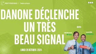 DANONE DANONE déclenche un très beau signal - 100% Marchés - soir - 28/10/2024