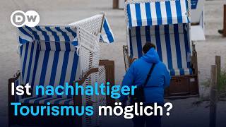 Die Folgen des Massentourismus für Mensch und Umwelt | DW Nachrichten