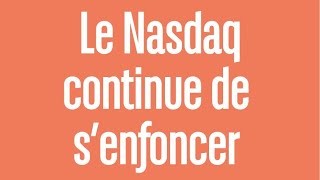 NASDAQ100 INDEX Le Nasdaq continue de s’enfoncer - 100% Marchés - soir - 01/03/23