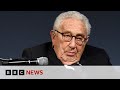 Henry Kissinger: Former US secretary of state dies aged 100 | BBC News