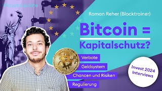BITCOIN Bitcoin: Der Schutz deines Kapitals mit @Blocktrainer | Börse Stuttgart | Invest 2024
