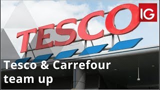 CARREFOUR Tesco and Carrefour team up amid Sainsbury’s-Asda deal