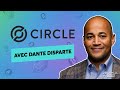 Circle : un acteur majeur de l'adoption des cryptos - Avec Dante Disparte
