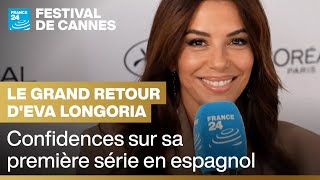 &quot;La Terre des Femmes&quot; : la première série en espagnol d’Eva Longoria • FRANCE 24