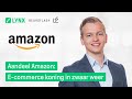Aandeel Amazon: E-commerce koning in zwaar weer | LYNX Beursflash
