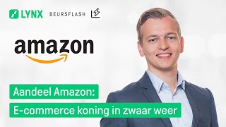 AMAZON.COM INC. Aandeel Amazon: E-commerce koning in zwaar weer | LYNX Beursflash