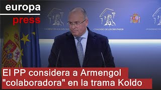 El PP considera a Armengol posible &quot;colaboradora necesaria&quot; de la trama de Koldo