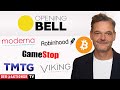 Opening Bell: Bitcoin, Robinhood, PayPal, ARM, Marvell, Moderna, Viking, GameStop, Trump Media