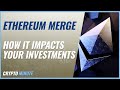 Everything You Need To Know About the Ethereum Merge | TheStreet