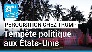 Mar-a-Lago : la perquisition de la résidence de Trump divise aux États-Unis • FRANCE 24