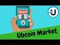 [FR]Ubcoin Market, ça devient quoi ? [2/2] + Concours ETH 50€ [Sponso]