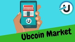 UBCOIN [FR]Ubcoin Market, ça devient quoi ? [2/2] + Concours ETH 50€ [Sponso]