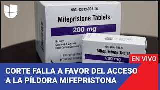 Edicion Digital: Corte Suprema falla a favor del acceso a la píldora abortiva mifepristona