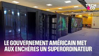 ULTRA Le gouvernement américain met aux enchères un superordinateur ultra puissant