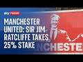 Manchester United: Sir Jim Ratcliffe completes partial takeover of football club