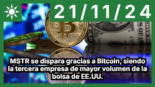 BITCOIN MSTR se dispara gracias a Bitcoin, siendo la tercera empresa de mayor volumen de la bolsa de EE.UU.