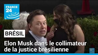 ELON AB [CBOE] Brésil : un juge ouvre une enquête visant Elon Musk pour obstruction à la justice • FRANCE 24