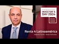 Renta 4 Latinoamérica | Investor's Day Renta 4 Gestora 2024