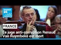L'ancien juge d'instruction et figure de la lutte contre la corruption Renaud van Ruymbeck est mort