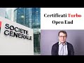 SOCIETE GENERALE - Société Générale lancia su SeDeX la prima gamma di Turbo Certificates