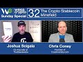 The #Crypto #Stablecoin Minefield - (Chris Coney & Joshua Scigala) WCSS:032