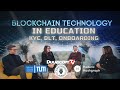 Blockchain in Education: KYC, Onboarding, Distributed Ledger Technology (DLT)