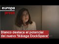 Blanco destaca "potencialidad" del coworking 'Málaga DockSpace' para emprendimiento digital