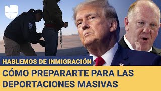 Prepárate para las posibles deportaciones masivas prometidas por Trump: Hablemos de Inmigración