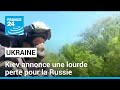 L'Ukraine annonce une lourde perte de 1200 hommes pour la Russie • FRANCE 24