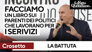 La battuta di Crosetto: &quot;Facciamo il libro sulle mogli di politici che lavorano nei servizi segreti&quot;