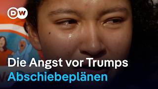 &quot;Dreamer&quot; und ihre Angst vor Trumps Abschiebevorhaben | DW Nachrichten