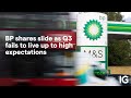 BP shares slide as Q3 fails to live up to high expectations