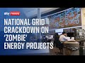 National Grid crackdown on 'zombie' energy projects to end power supply squeeze