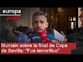 COPA HLD. - Muniain sobre la final de Copa de Sevilla: "Fue terrorífico"