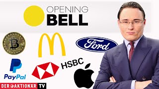 BITCOIN Opening Bell: Bitcoin, HSBC, Ford, Apple, McDonald&#39;s, PayPal, Pfizer, BP