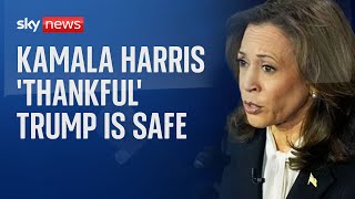 SAFE Vice President Kamala Harris &#39;thankful&#39; Donald Trump is safe after &#39;assassination attempt&#39;