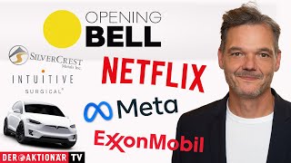 INTUITIVE SURGICAL INC. Opening Bell: Netflix, Intuitive Surgical, ExxonMobil, Silvercrest, Meta, Tesla