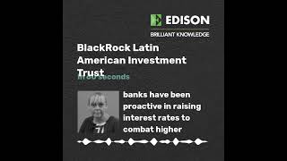 BLACKROCK INC. BlackRock Latin American Investment Trust in 60 seconds