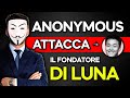 Anonymous attacca il fondatore di Terra Luna (tema crypto)